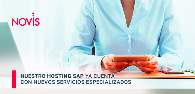 Nuestro Hosting SAP ya cuenta con nuevos servicios especializados